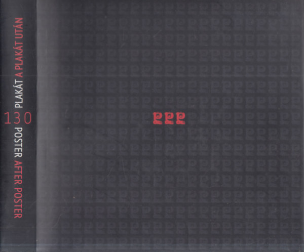 Plakt a plakt utn 130. (1885-2015)