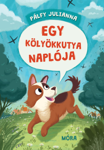 P�lfy Julianna - Egy k�ly�kkutya napl�ja