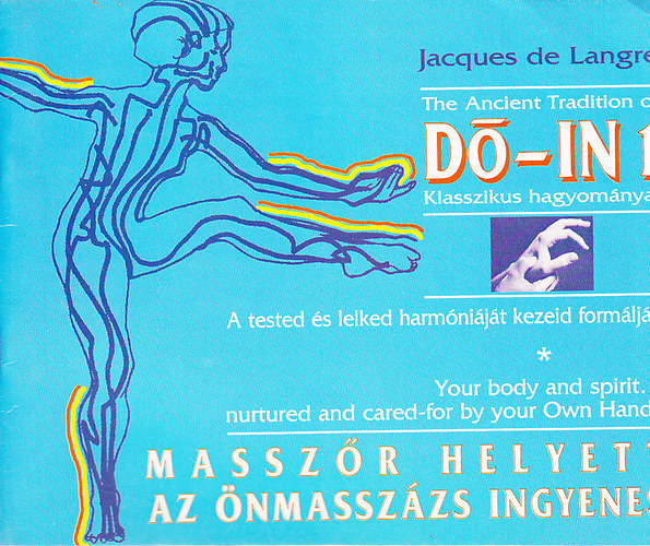 Jacques de Langre - Do-in 1 klasszikus hagyom�nyai