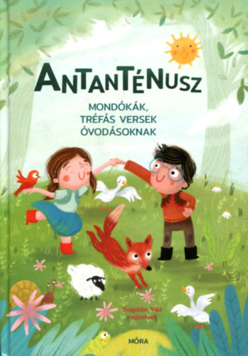 Gereblys Lszl (szerk.) - Antantnusz - Mondkk, trfs versek vodsoknak  (Bogdn Viki illusztrciival)