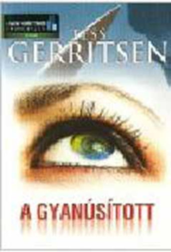 Tess Gerritsen - A gyanúsított