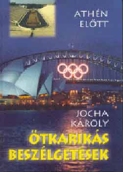 Jocha Kroly - tkariks beszlgetsek
