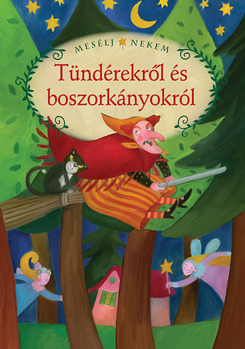 Luzsi Marg (szerk.) - Meslj nekem tndrekrl s boszorknyokrl