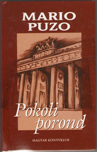 Mario Puzo - Pokoli porond