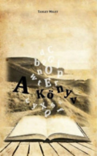 Tanley Milet - A knyv
