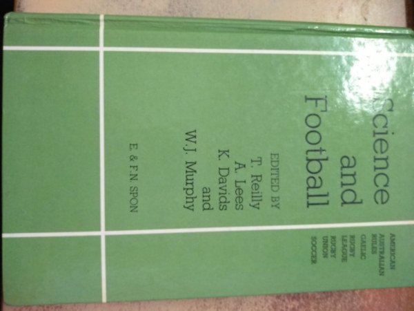 T. Reilly, A. Lees, K. Davids, W. J. Murphy - Science and Football