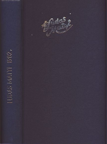 Árkus József (szerk.) - Ludas Matyi 1982/1-52. (teljes évfolyam)