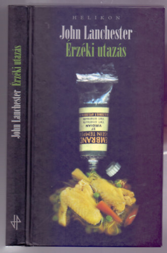 John Lanchester - �rz�ki utaz�s (The Debt to Pleasure)