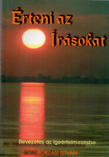 Borzsi Istvn - rteni az rsokat