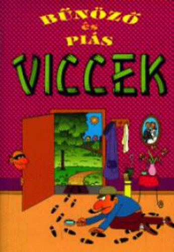 Gipsz Elek - Bnz s pis viccek