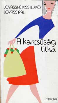 Lovassn Kiss Ildik; Lovass Pl - A karcssg titka