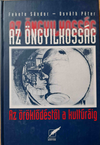 Fekete Sndor, Osvth Pter - Az ngyilkossg - Az rkldstl a kultrig