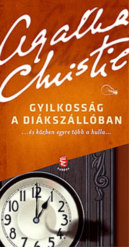 Agatha Christie - Gyilkossg a dikszllban