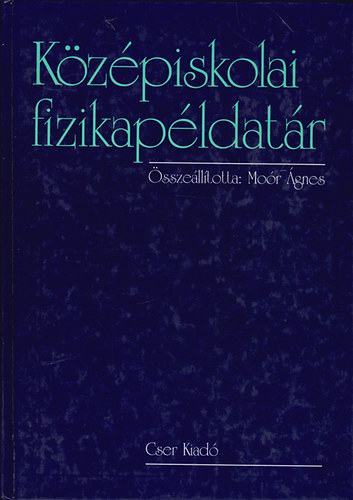 Mor gnes (sszelltotta) - Kzpiskolai fizikapldatr
