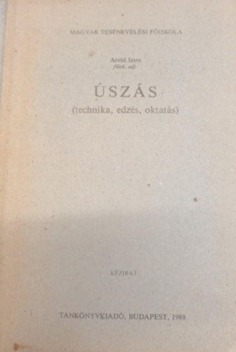 Arold Imre- Csaba L�szl� - �sz�s (szaksz�veggy�jtem�ny)- k�zirat
