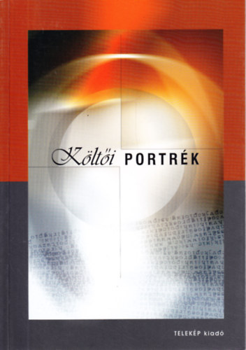 Katona Zsuzsa (szerk.), Mrei Anna (szerk.) - Klti portrk