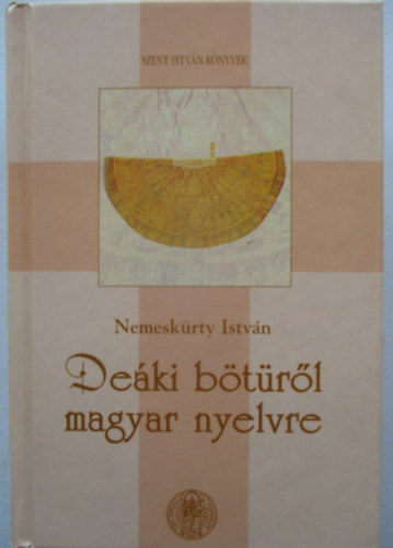 Nemesk�rty Istv�n - De�ki b�t�r�l magyar nyelvre