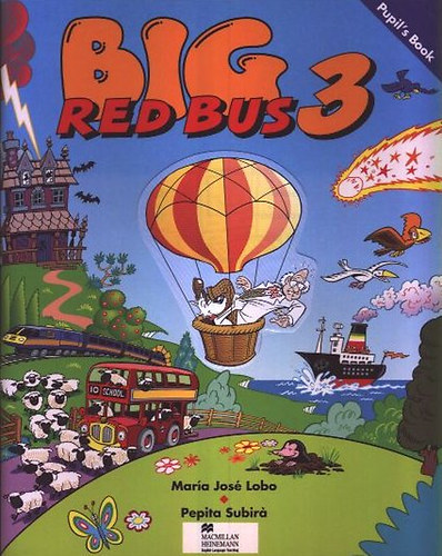 Lobo, Maria jos�-Subir�, Pepita - Big red bus 3 (Pupil's book)