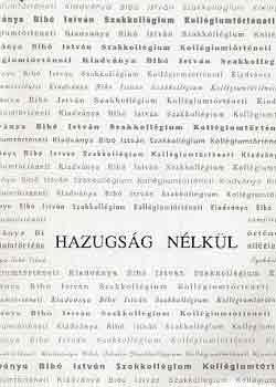 Csapody Tam�s (szerk.) - Hazugs�g n�lk�l