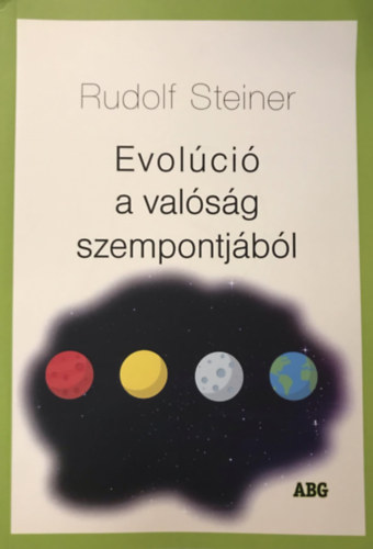 Rudolf Steiner - Evolci a valsg szempontjbl