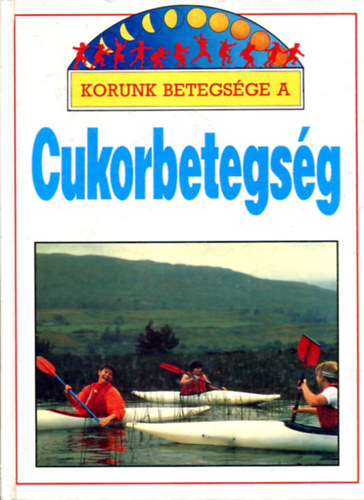 Barbara Taylor - Korunk betegsége a cukorbetegség