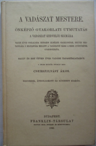 Cserszilvsy kos (Vajda J.) - A vadszat mestere