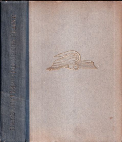 Hars�nyi Imre - De m�gis �l�nk! - Dedik�lt!