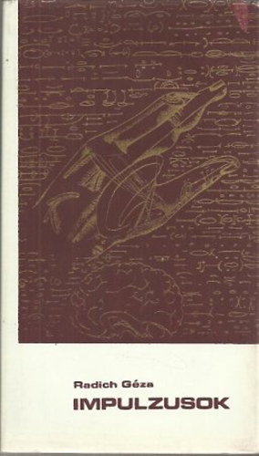 Radich G�za - Impulzusok