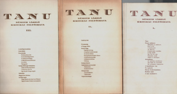 Németh László - Tanu - Németh László Kritikai Folyóirata 1-3. - (Reprint)
