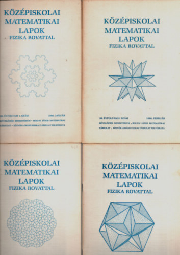 Fried Ervinné (szerk.) - Középiskolai matematikai lapok fizika rovattal (1986. 1-10. szám - 5. szám hiányzik.)