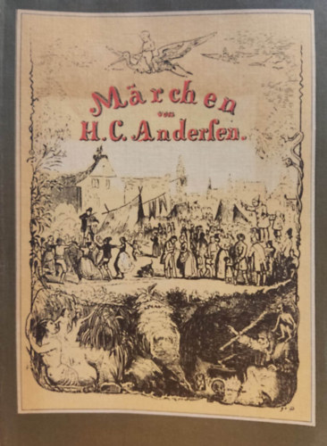 H. C. Andersen, Theodor Hosemann, Graf Franz von Pocci (illus.), Ludwig Richter, Paul Thumann (illus.) - Mrchen (Der Kinderbuchverlag, Berlin)