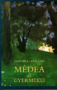 Ljudmila Ulickaja - Mdea s gyermekei