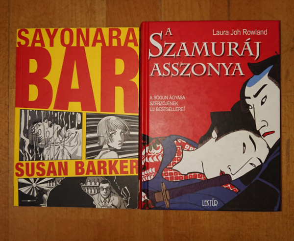Susan Barker, Laura Joh Rowland - 2 távolkeleti témájú regény: Sayonara bar, A szamuráj asszonya