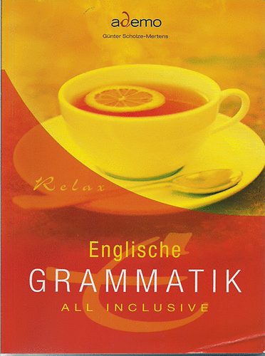 Gnter Scholze-Mertens - Englische Grammatik    All Inclusive