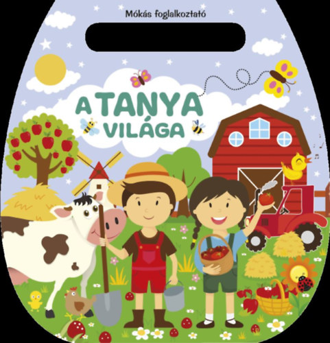 Mks foglalkoztat - A tanya vilga