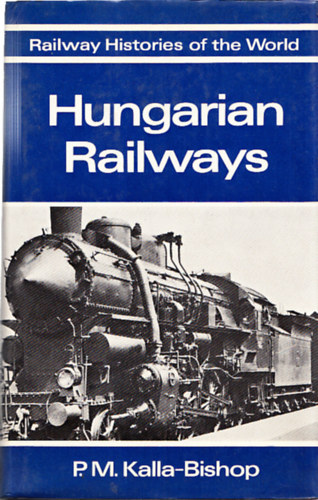 P. M. Kalla-Bishop - Hungarian Railways