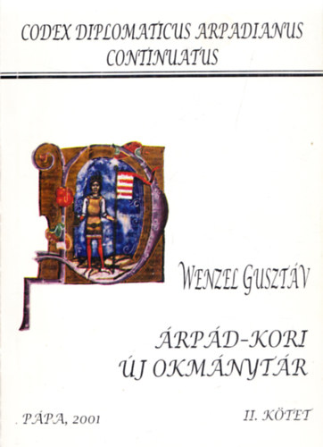 Wenzel Guszt�v - �rp�d-kori �j okm�nyt�r II.