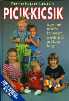 Penelope Leach - Picik s kicsik