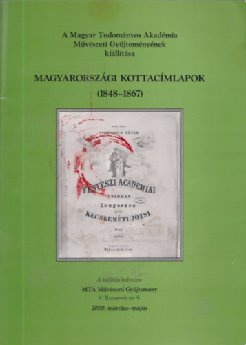 Szab Jlia (szerkeszt) - Magyarorszgi kottacmlapok (1848-1867)