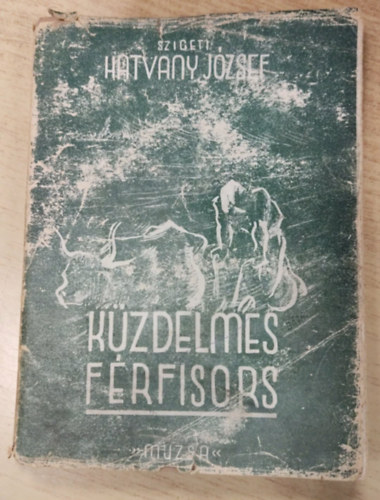 Szigeti Hatvany J�zsef - K�zdelmes f�rfisors