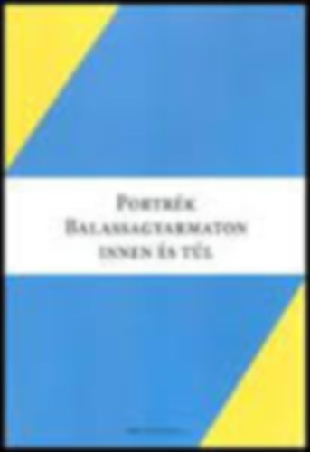 Portr�k Balassagyarmaton innen �s t�l