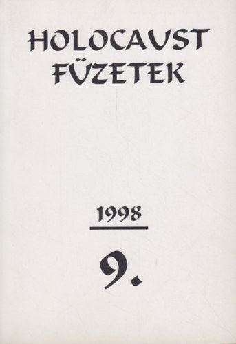 Koz�ry-Kulcs�r-Kupa-Nuber - Holocaust f�zetek 9.