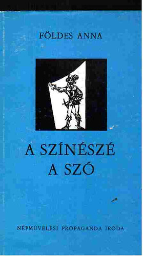 Fldes Anna - A sznsz a sz