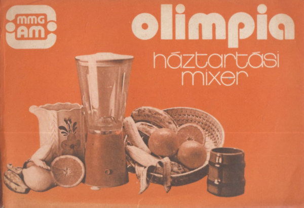 Olimpia hztartsi mixer (mmg am) (jtllsi jeggyel)