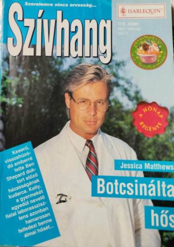 Jessica Matthews - Sz�vhang 174. k�tet - Botcsin�lta h�s