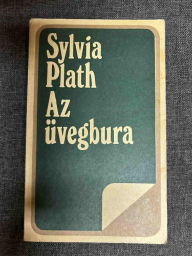Sylvia Plath - Az vegbura