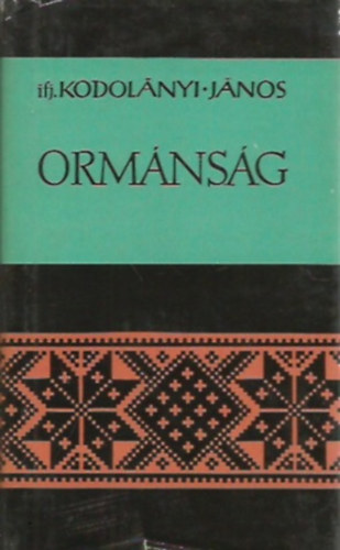 Kodolányi János - Ormánság