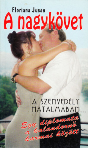 Floriana Jucan - A nagyk�vet