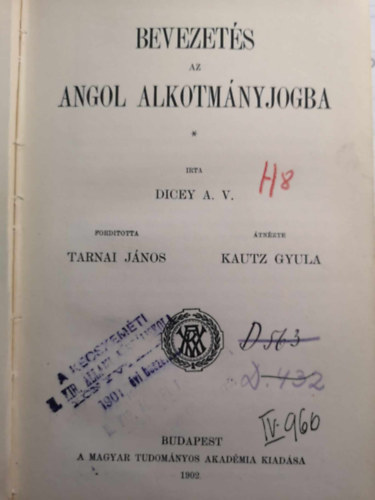 A.V. Dicey - Bevezetés az angol alkotmányjogba