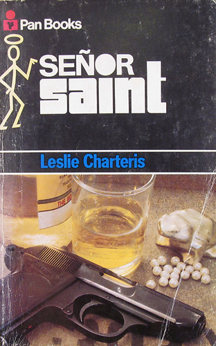 Leslie Charteris - Senor Saint